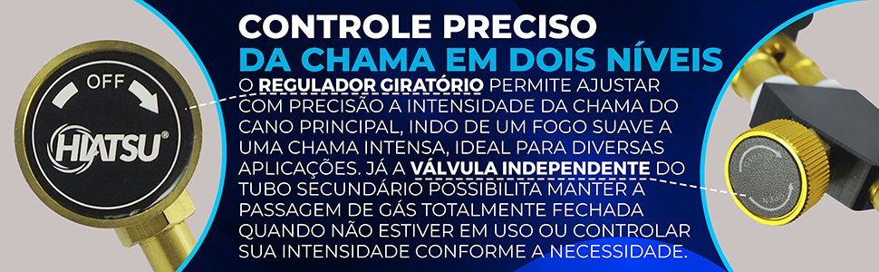 controle de regulagem do Ma&ccedil;arico com Ponta Dupla de Lat&atilde;o Hiatsu JH-2D2